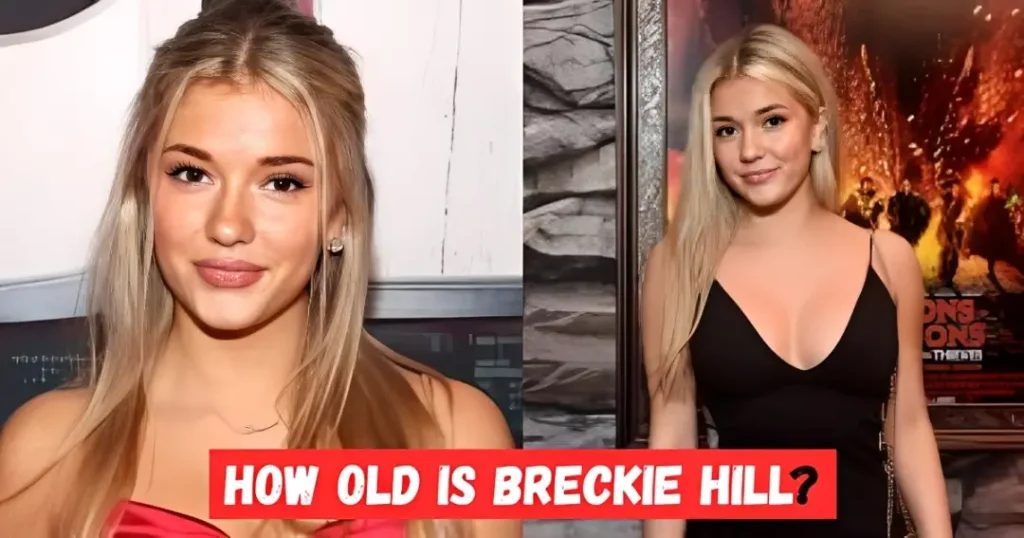 How Old Is Breckie Hill