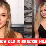 How Old Is Breckie Hill Amazing Truth Revealed